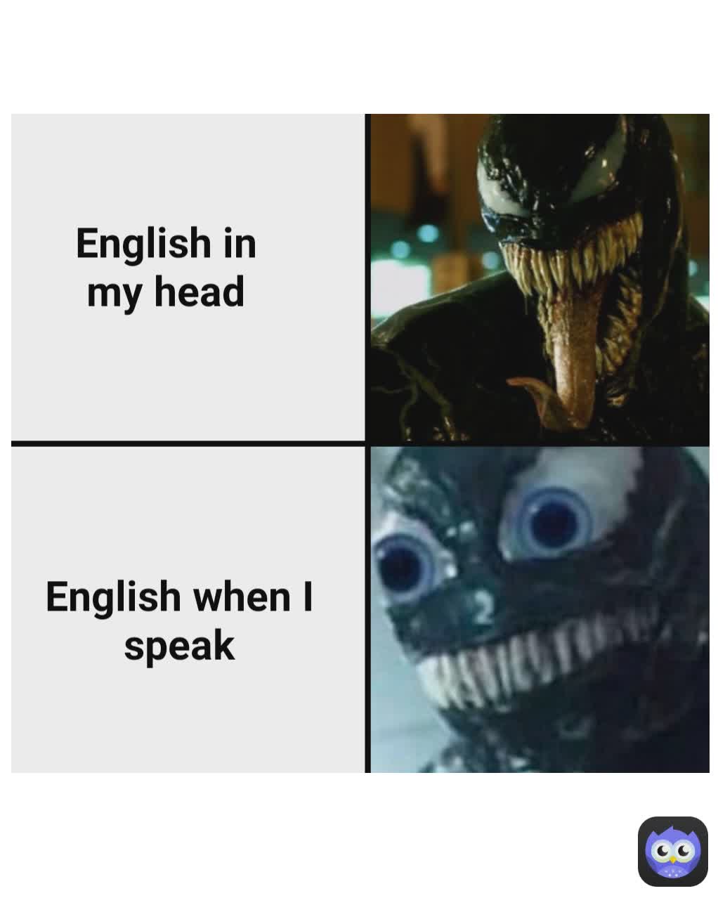 English when I speak English in my head