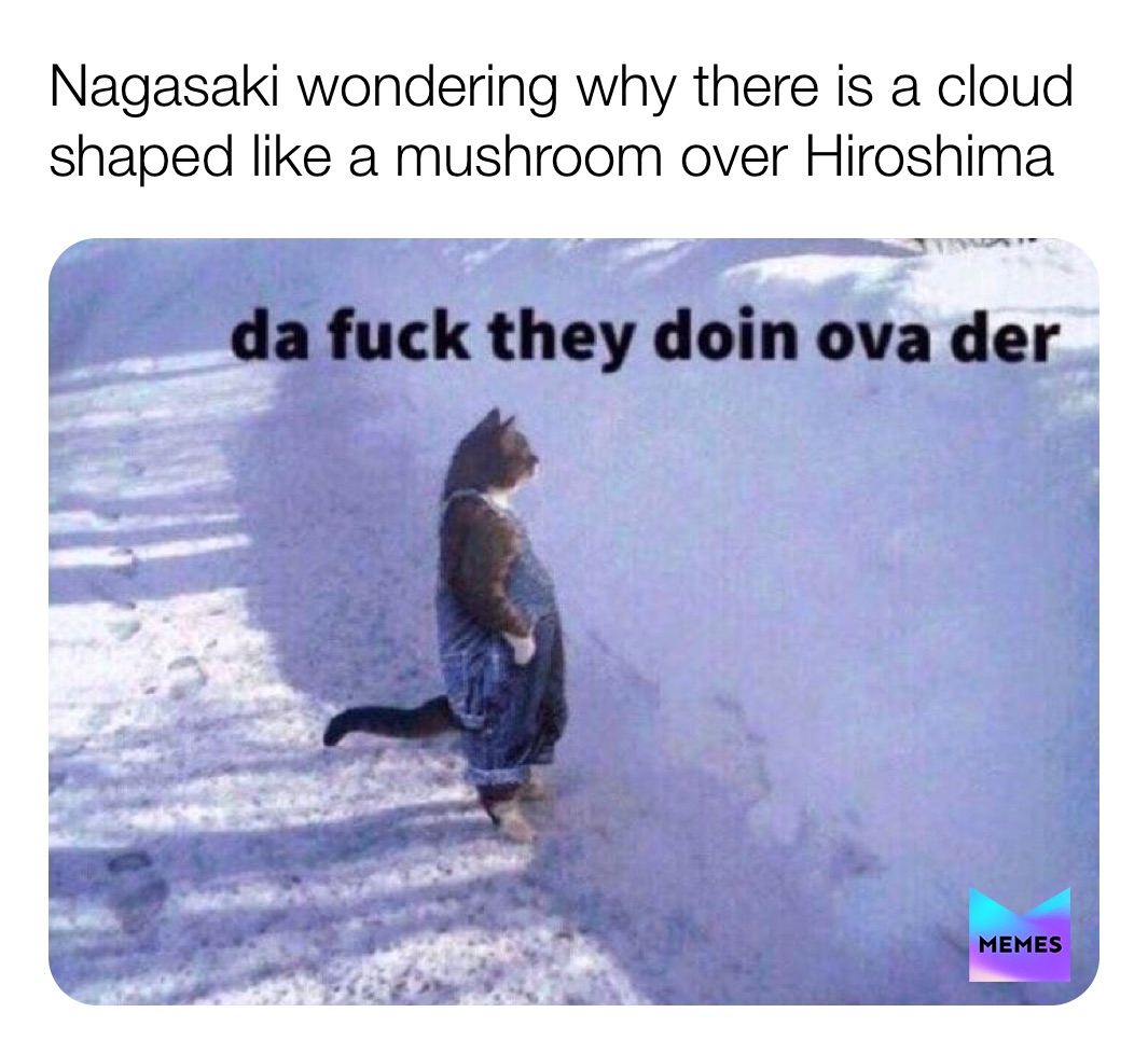 Meme by hist0rymemes