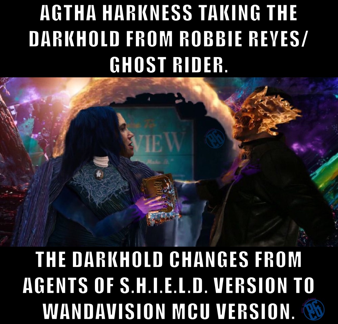 AGTHA HARKNESS TAKING THE DARKHOLD FROM ROBBIE REYES/GHOST RIDER. THE DARKHOLD CHANGES FROM AGENTS OF S.H.I.E.L.D. VERSION TO WANDAVISION MCU VERSION.