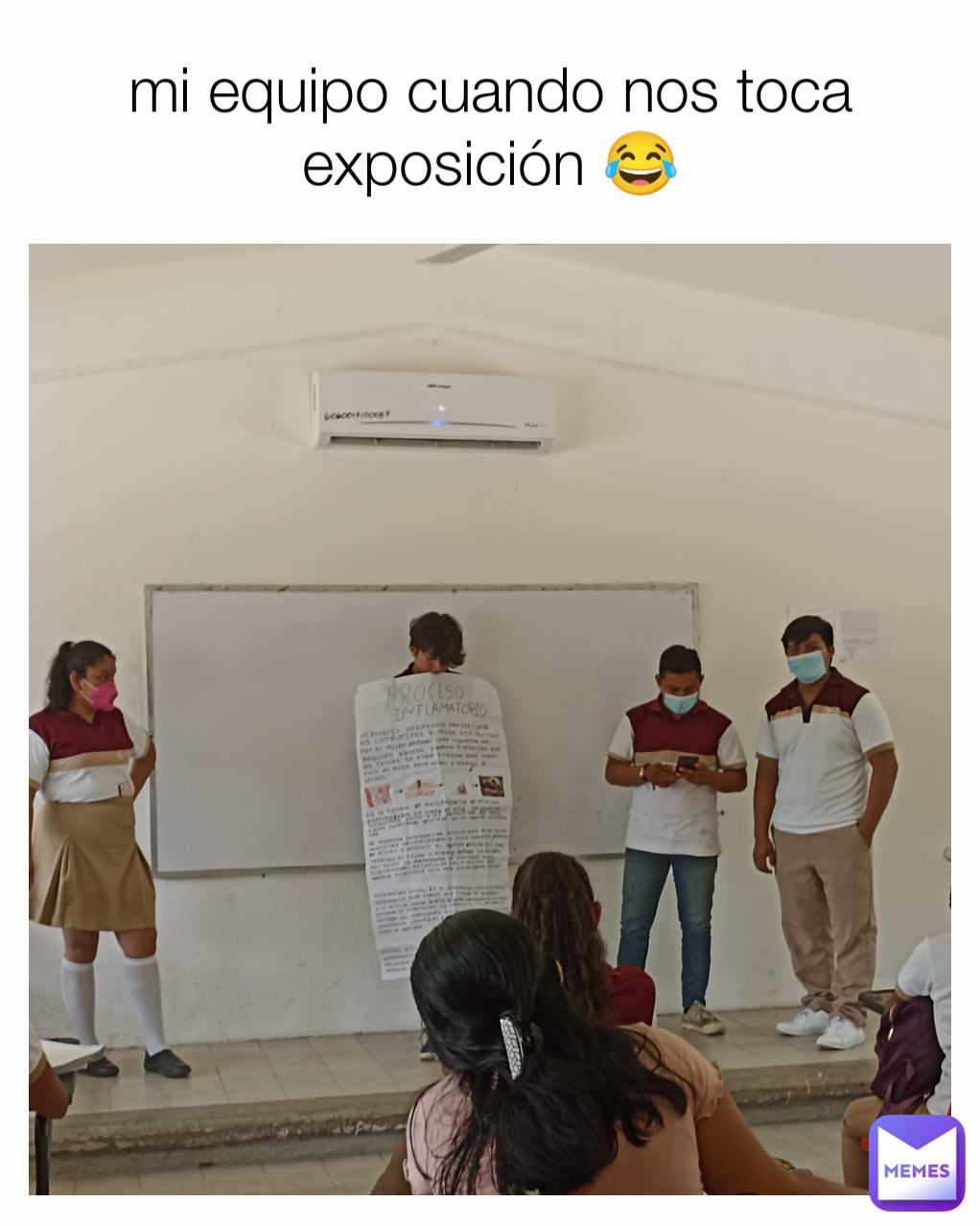 mi equipo cuando nos toca exposición 😂