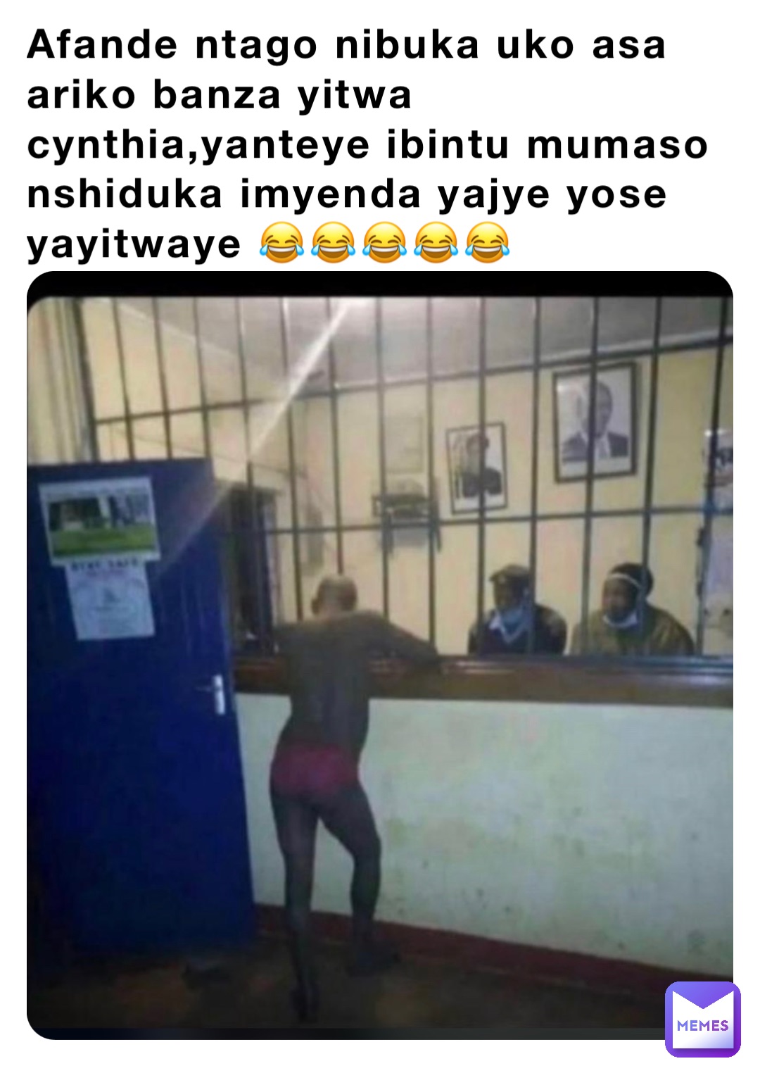 Afande ntago nibuka uko asa ariko banza yitwa cynthia,yanteye ibintu mumaso nshiduka imyenda yajye yose yayitwaye 😂😂😂😂😂