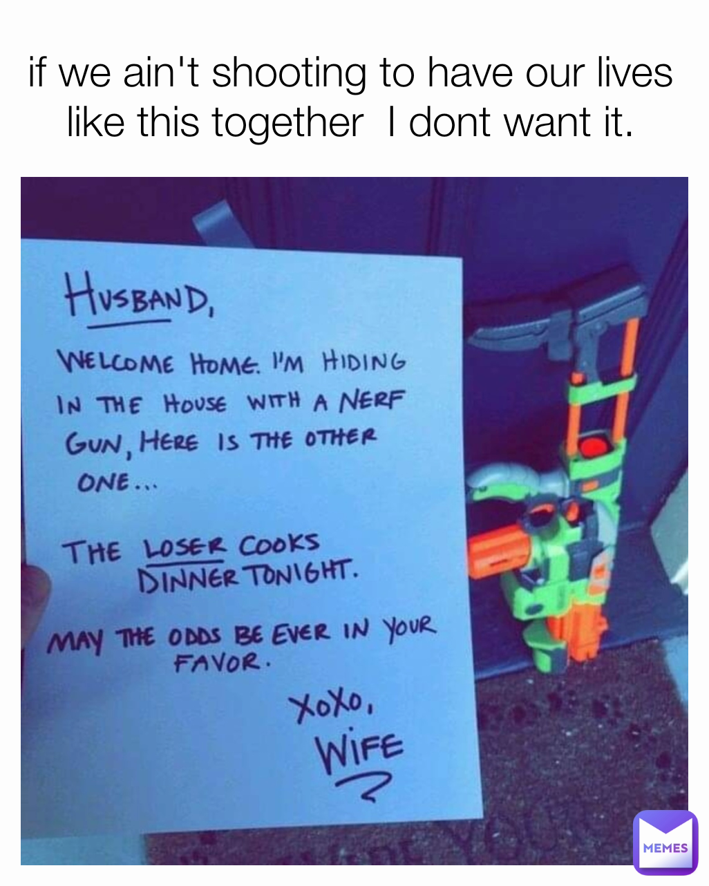 if we ain't shooting to have our lives like this together  I dont want it.