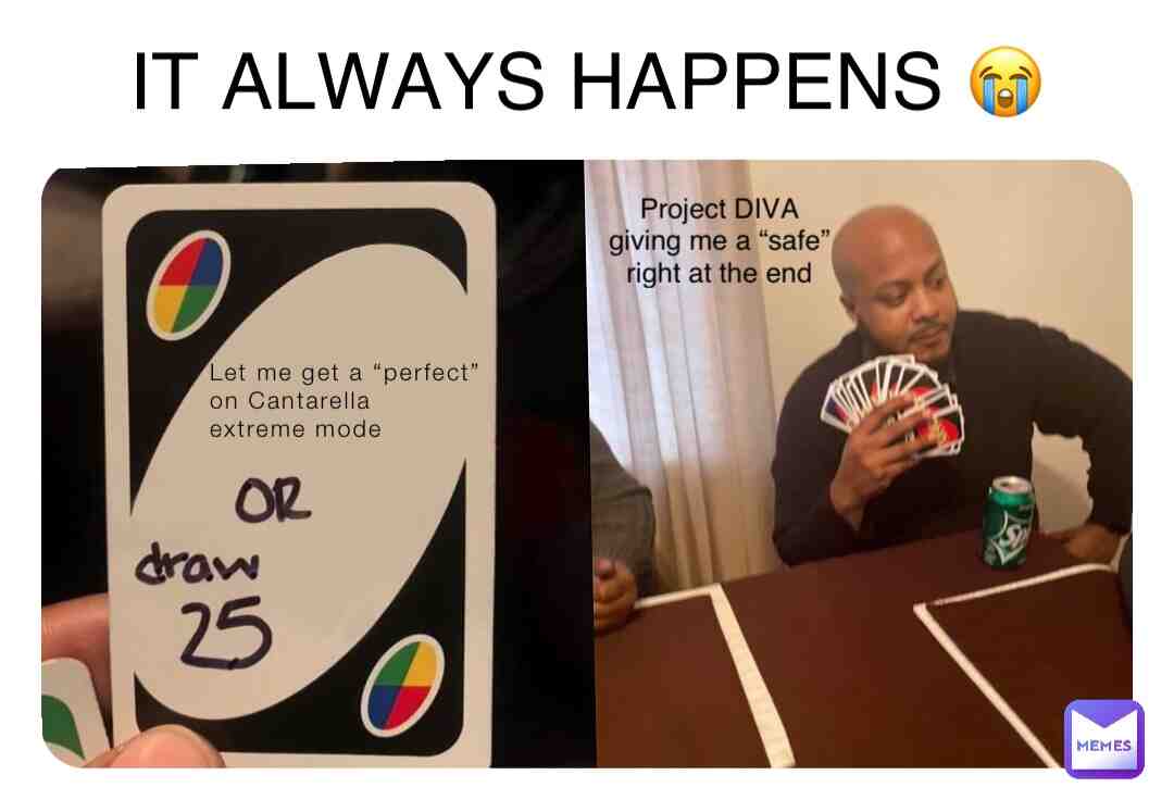 I’ve cried too many times over this stupid game lol