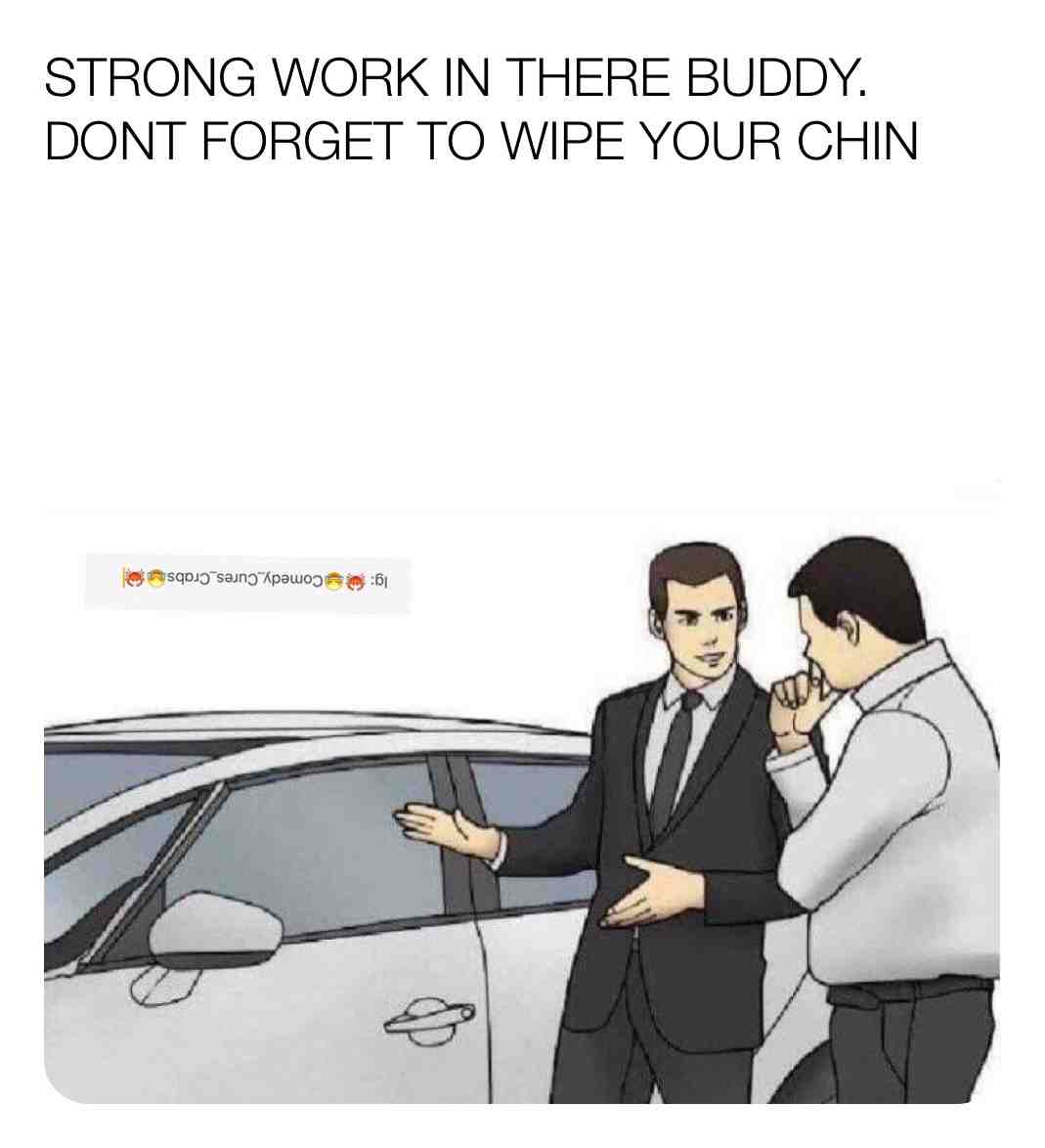 #dirtyfunny   #dank   #gay   #wipeyourchinbob
