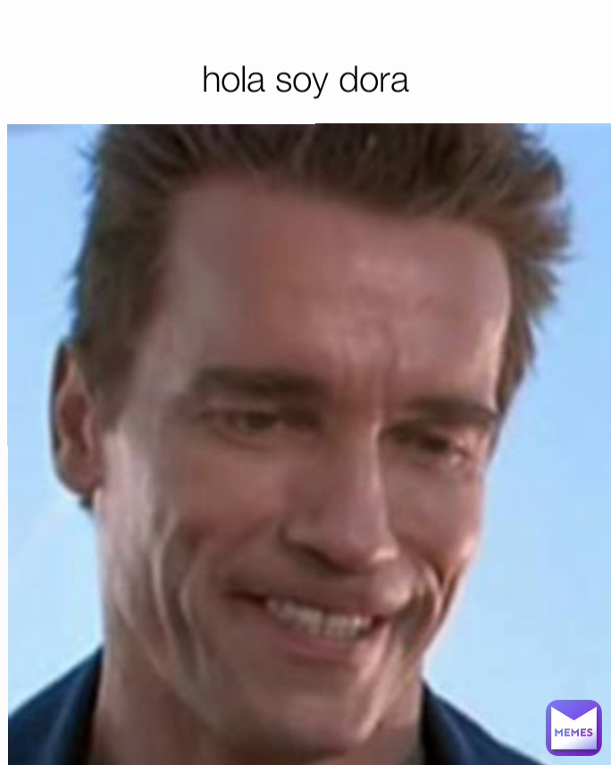 hola soy dora