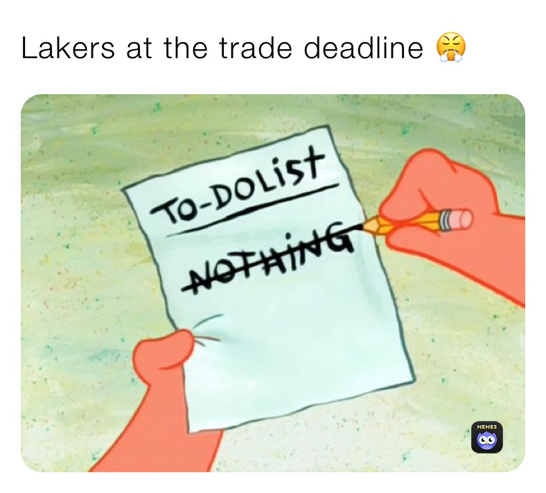 Lakers at the trade deadline 😤