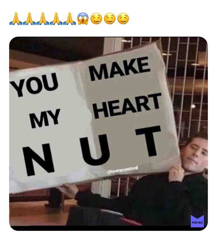 NUT #NUT #NOVEMBER #NONUTNOVEMBER #MUM #MEME #FOLLOW #HENTAI #MEMEPAGE #SPICY #SEXY #HEART