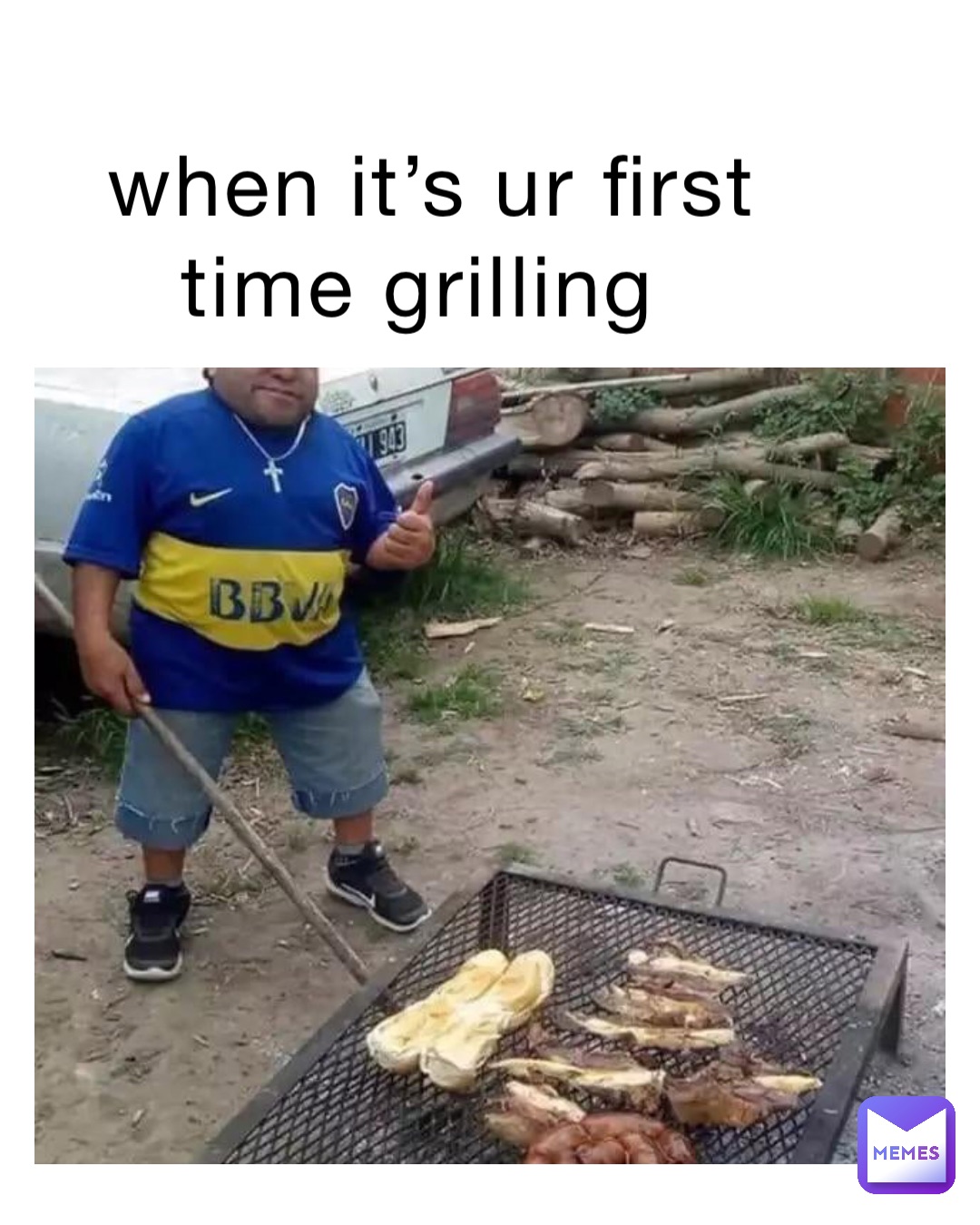 when it’s ur first time grilling
