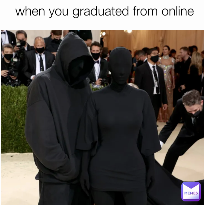 when you graduated from online 