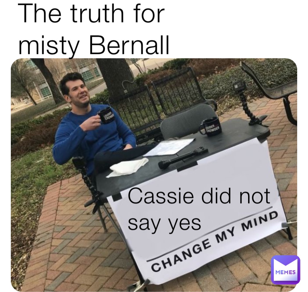 Cassie did not say yes The truth for misty Bernall