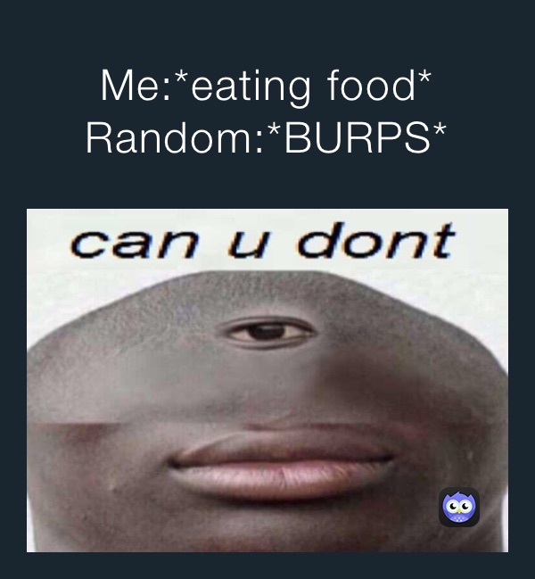 Meme by kieryusboone3