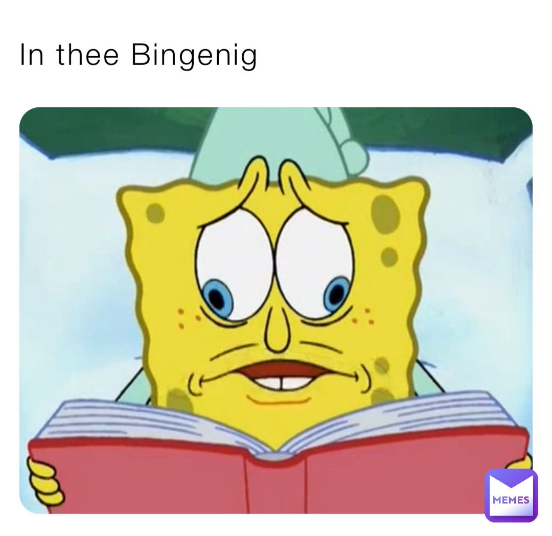 In thee Bingenig