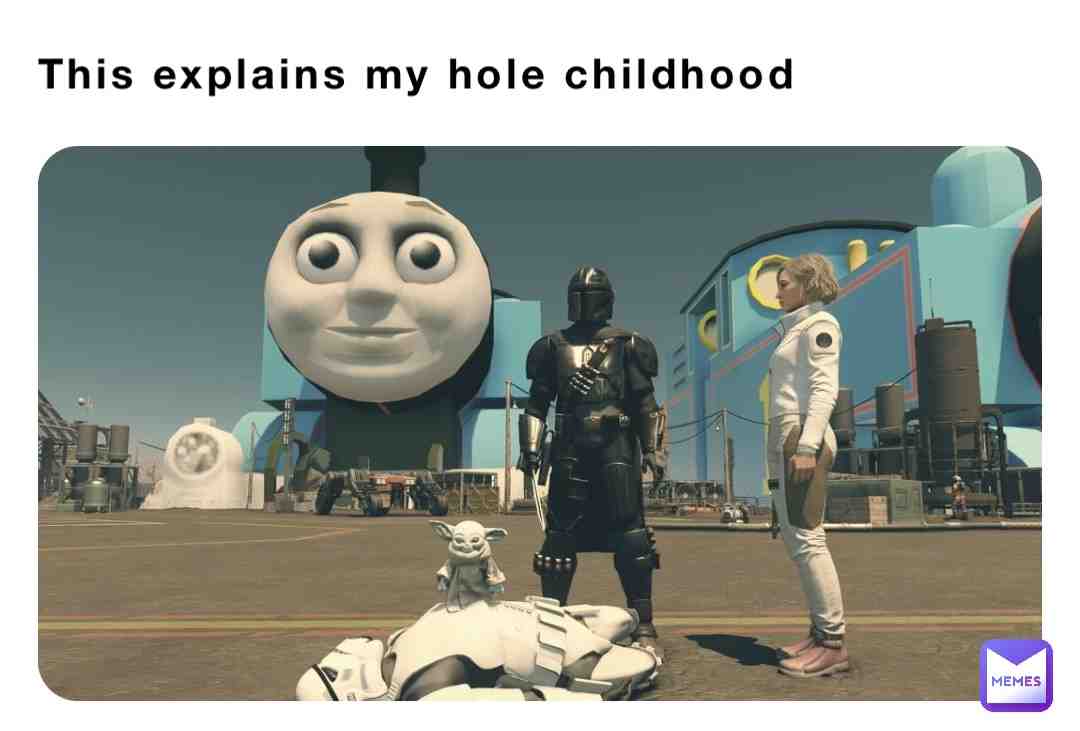 Does this explain your childhood???