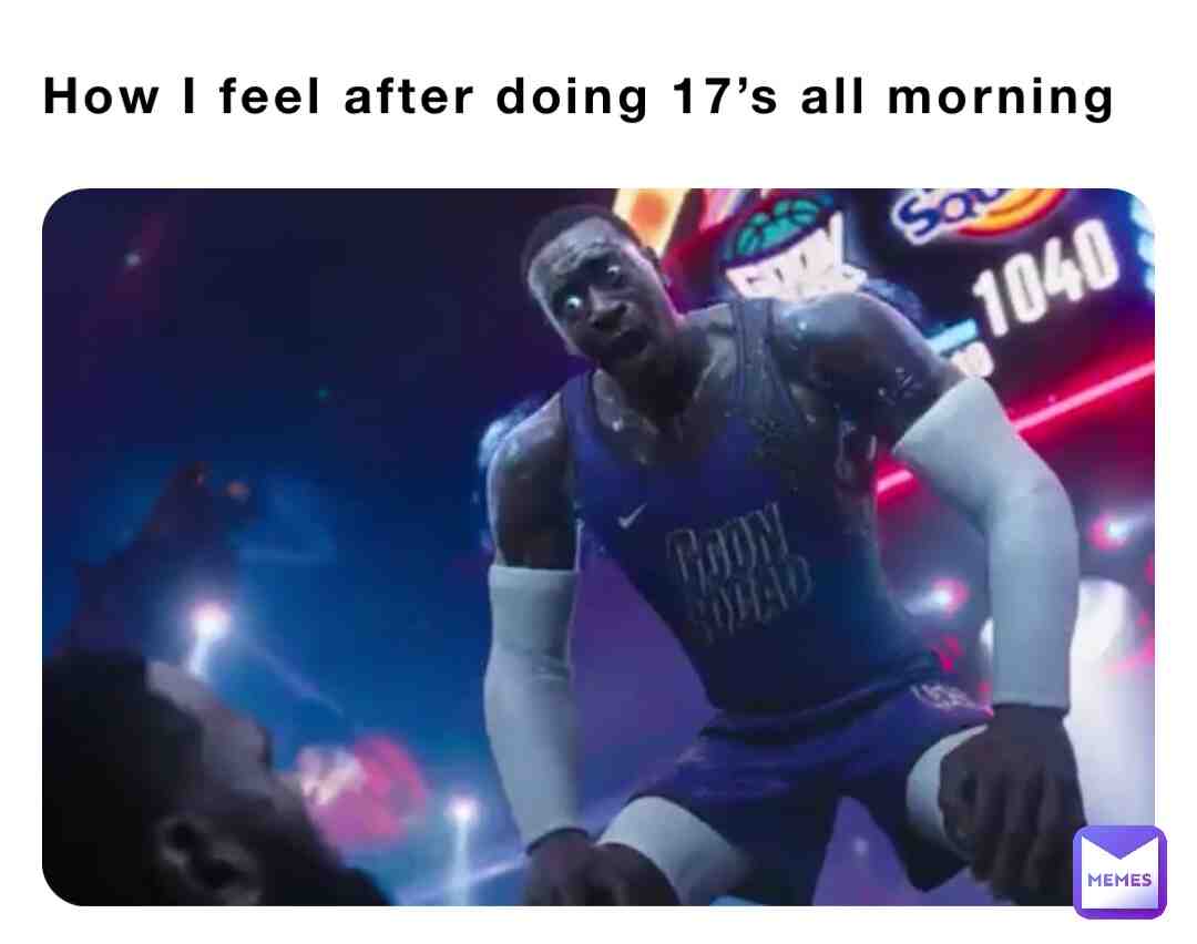 If you don’t know what 17’s are you gotta go