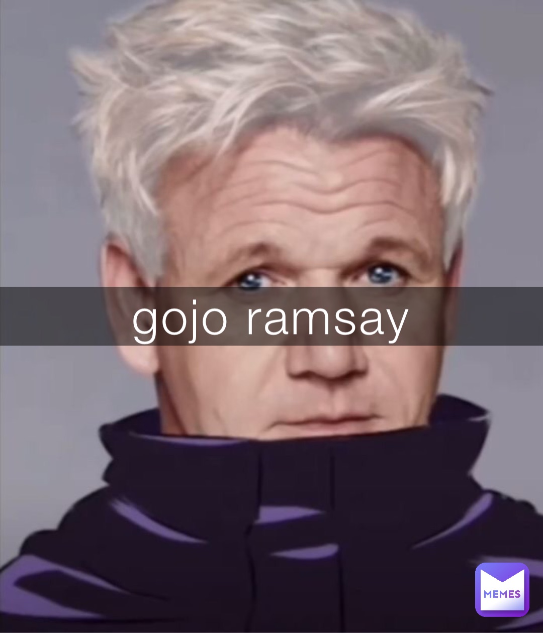 gojo ramsay | @flash_light | Memes