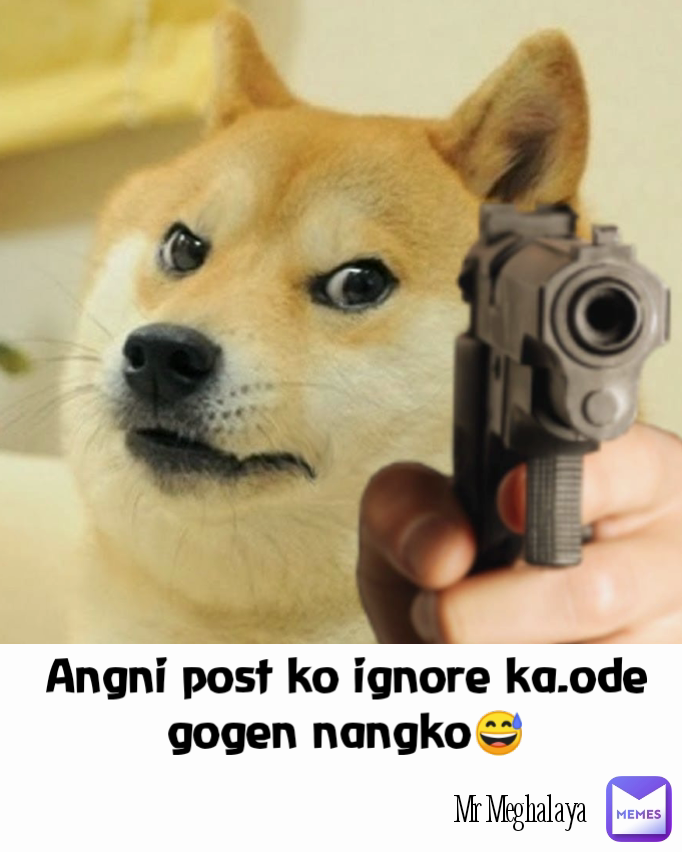 Meme by mrmeghalaya465