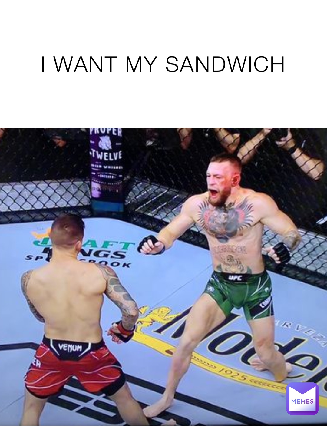 I WANT MY SANDWICH