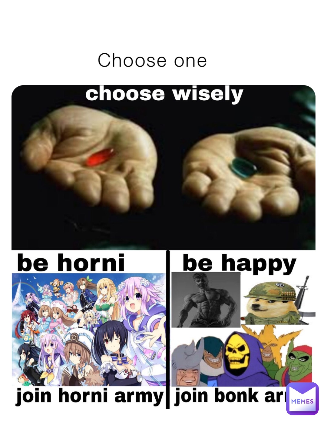 Choose one