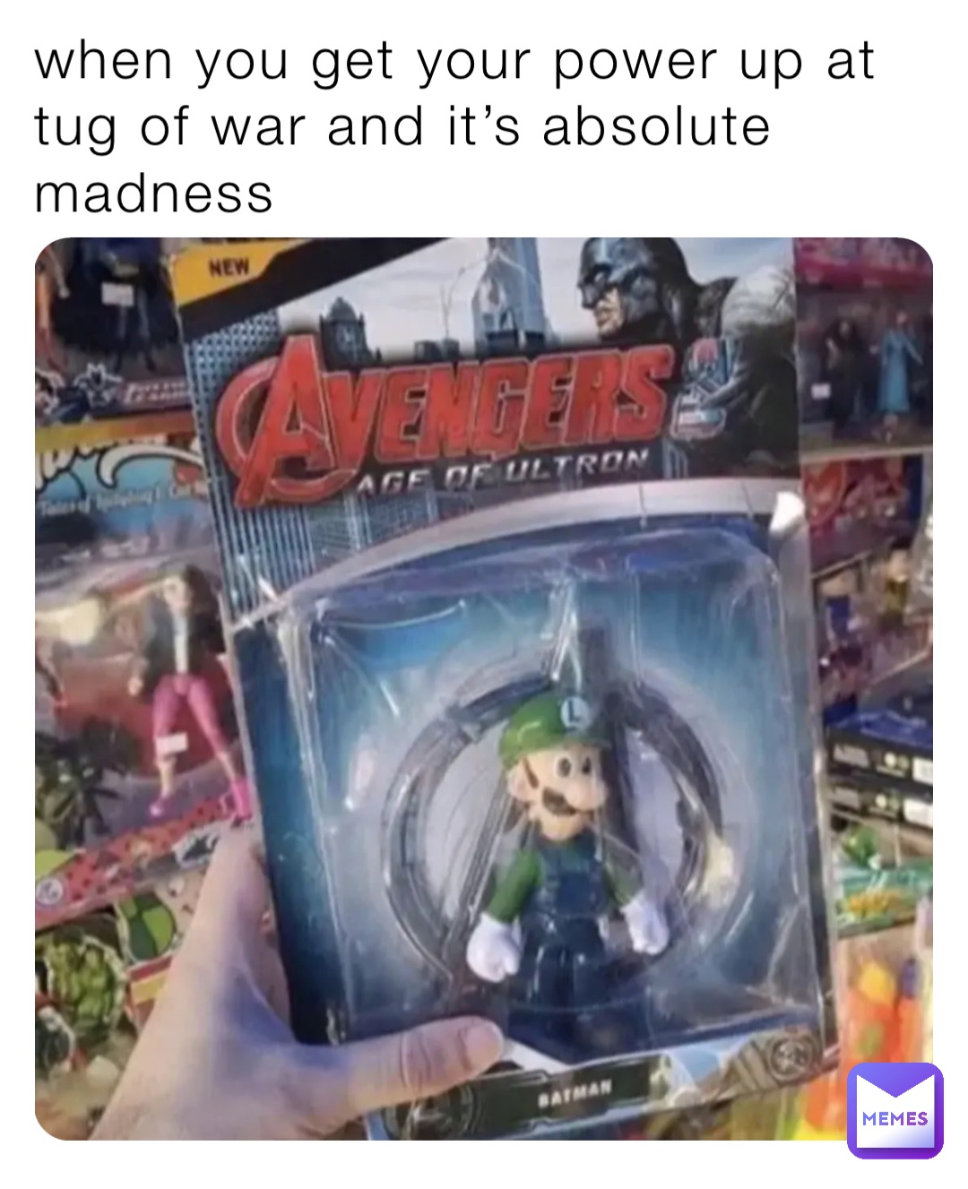 when you get your power up at tug of war and it’s absolute madness