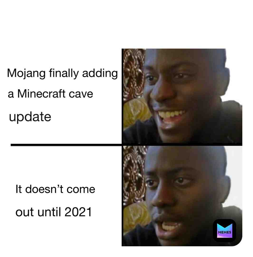  #dailymemes #helpme #minecraft #minecraftmemes #minecraftcaveupdate #minecraftmeme