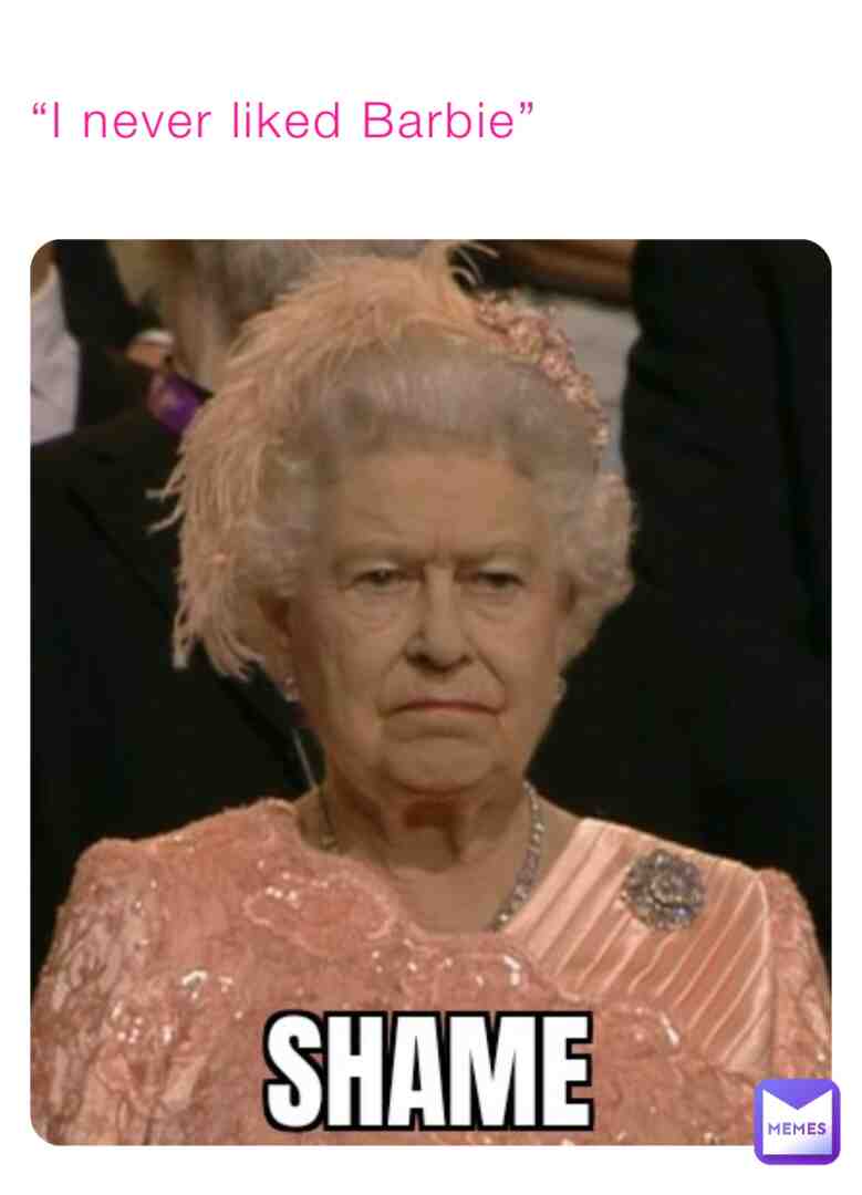 Meme shared by @barbieprincess100