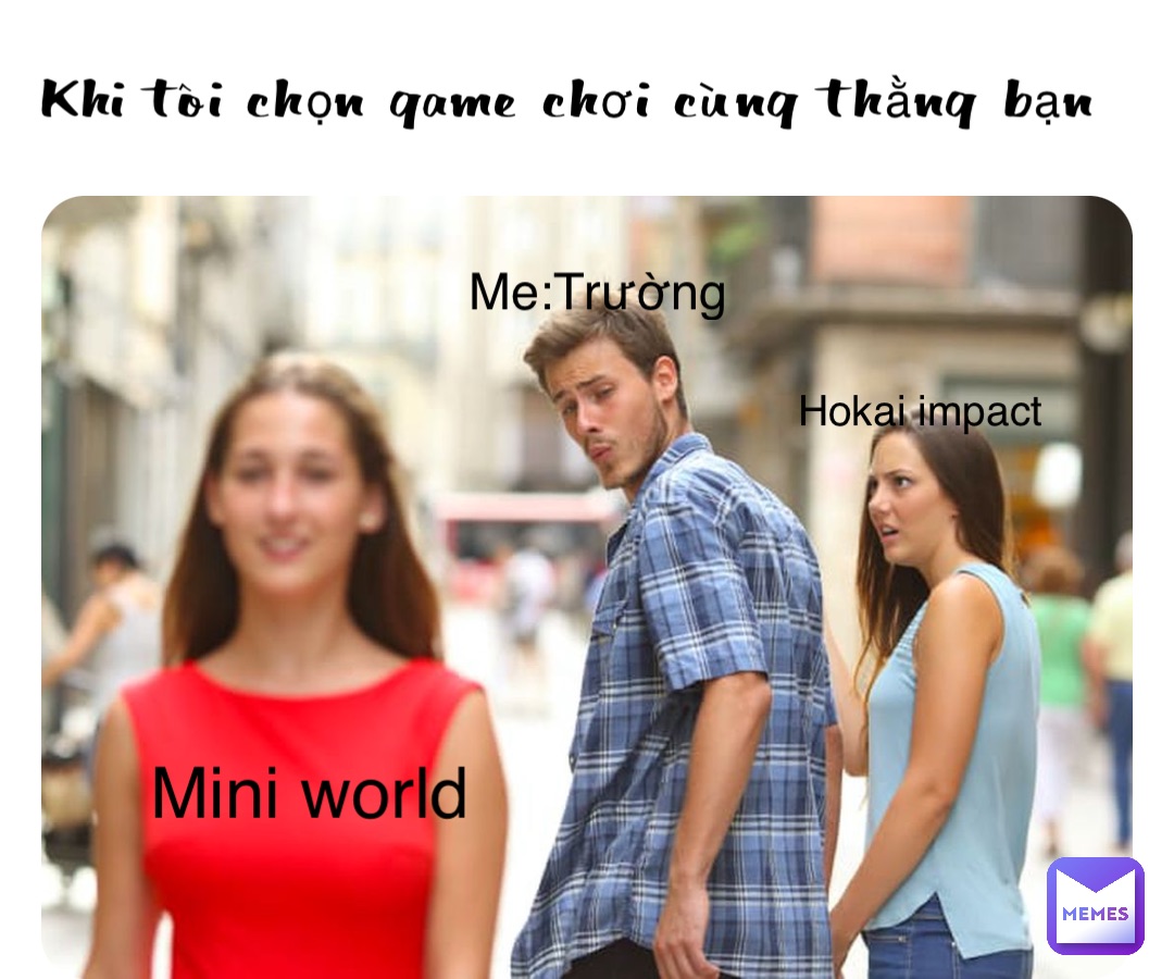 Khi tôi chọn game chơi cùng thằng bạn Mini world Me:Trường Hokai impact