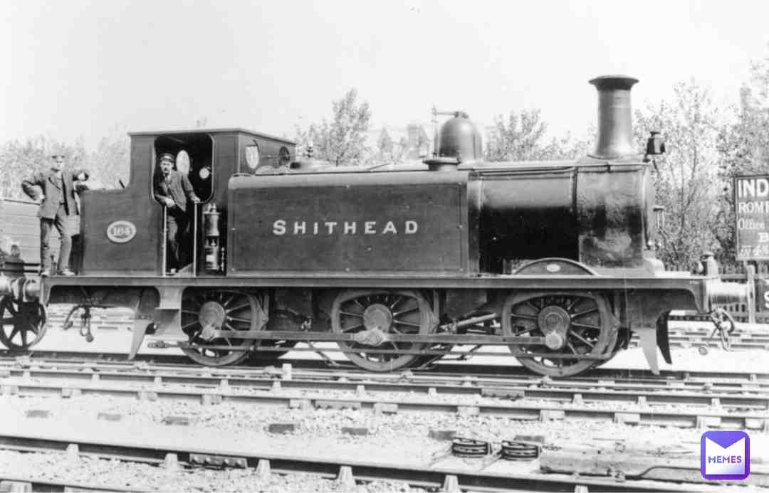 Ah yes, another locomotive, another name