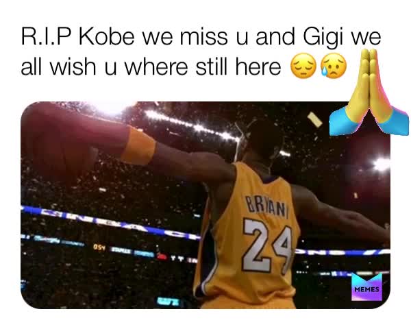Godblessuall #staysafe #why #kobeandgianna