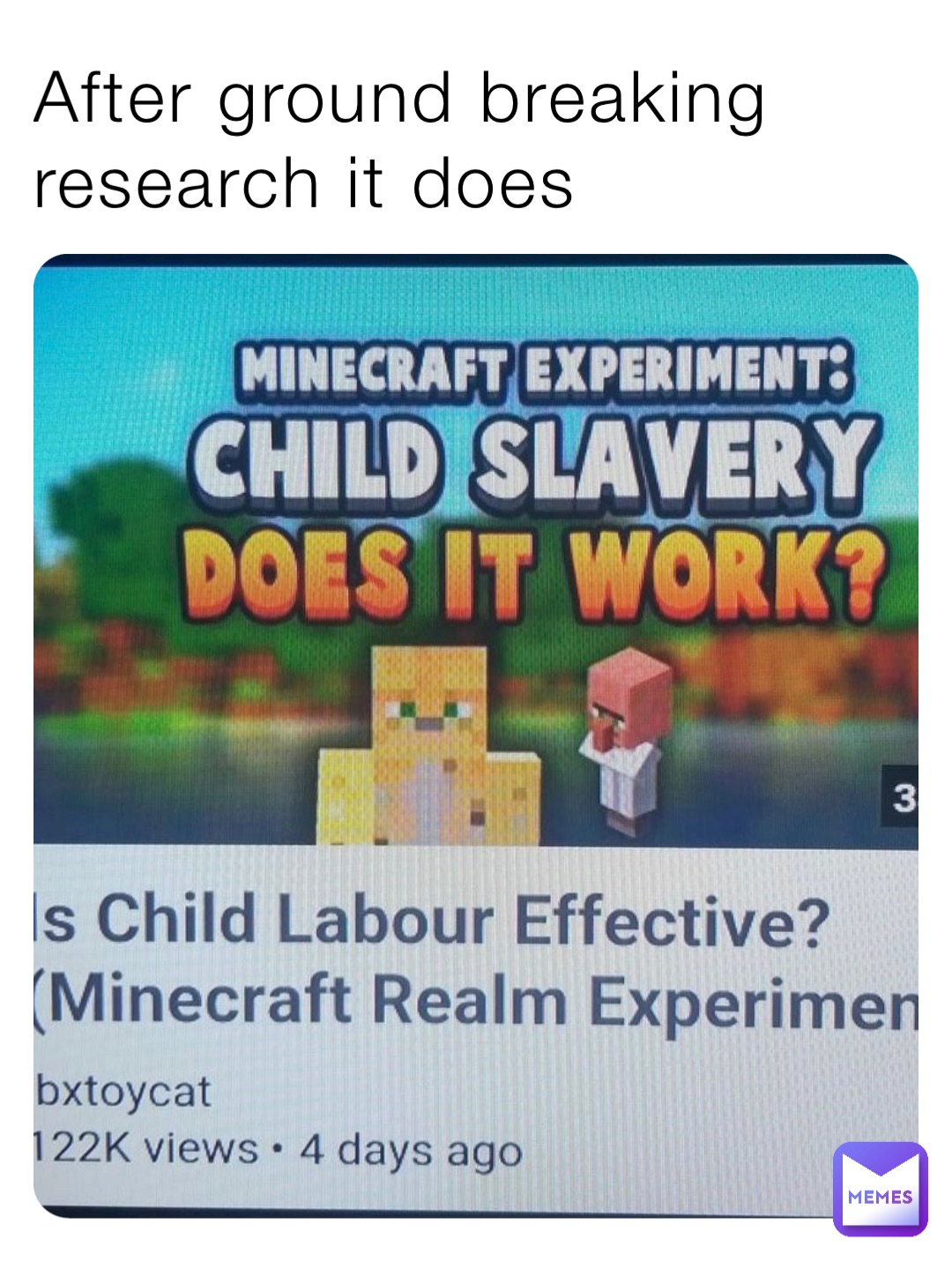 After ground breaking research it does