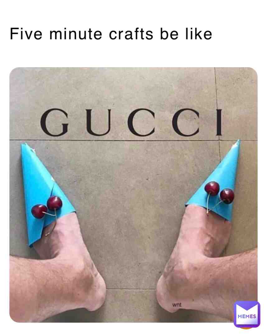 Five minute crafts