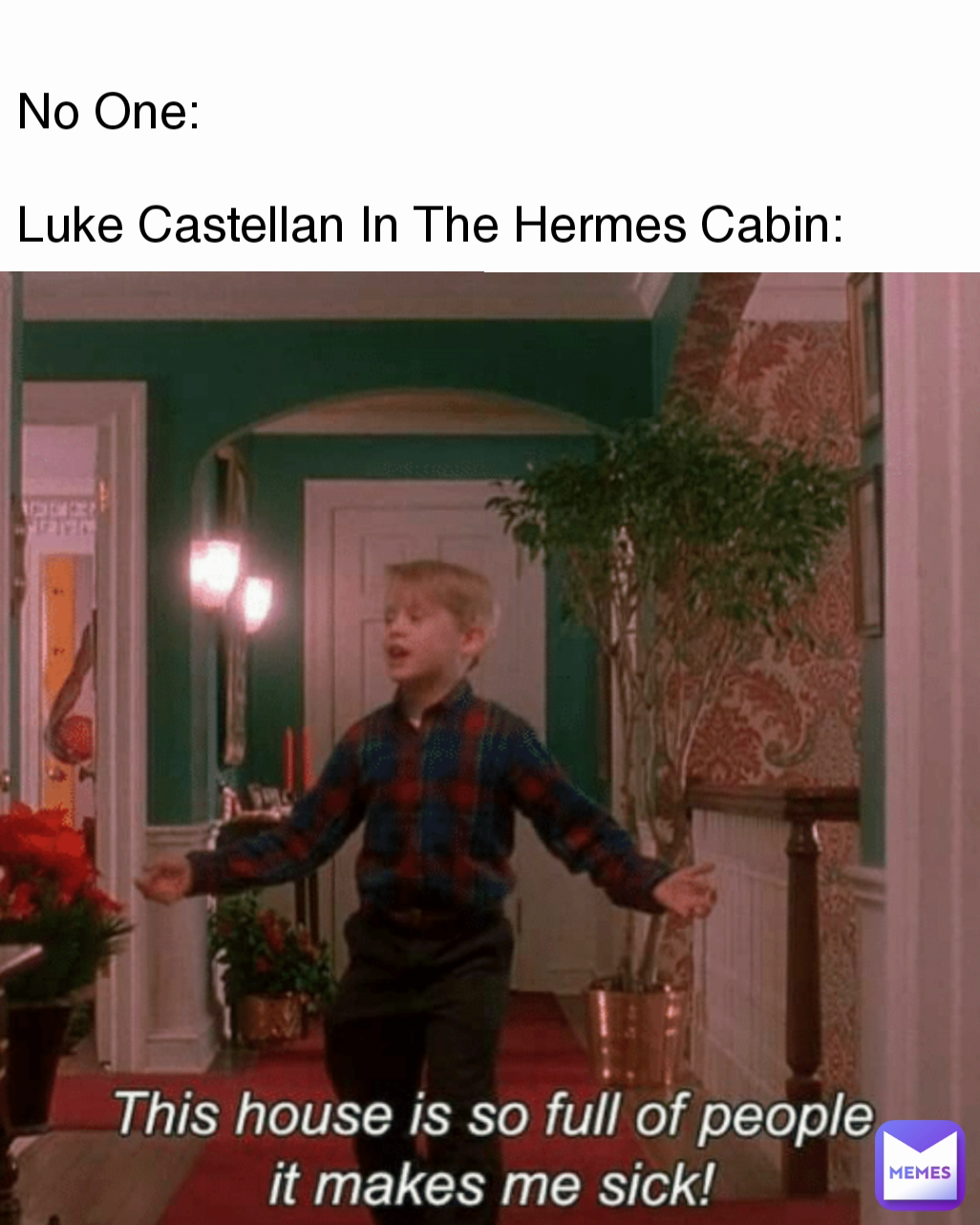 No One: 

Luke Castellan In The Hermes Cabin: