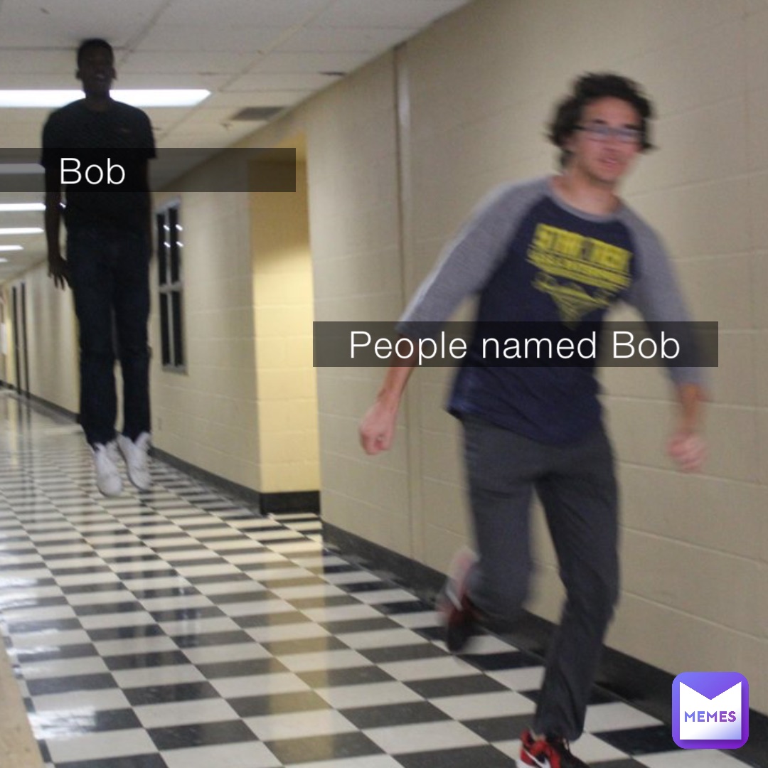Bob People named Bob