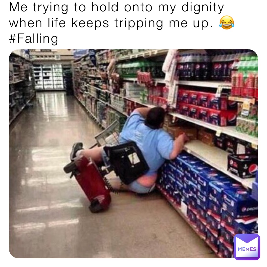 Me trying to hold onto my dignity when life keeps tripping me up. 😂 #Falling