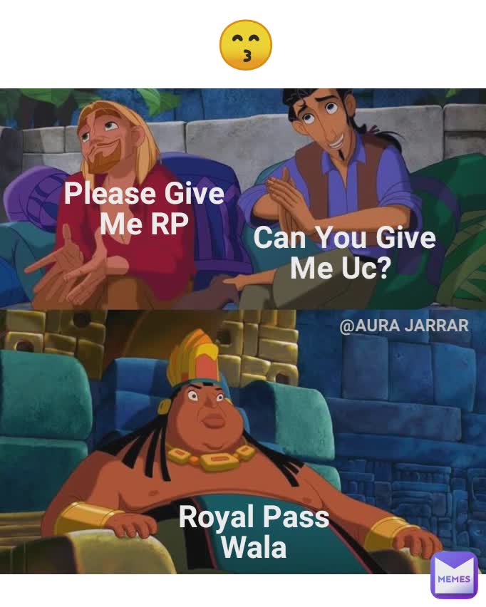 
Can You Give Me Uc?  Please Give Me RP Royal Pass Wala @AURA JARRAR  😙