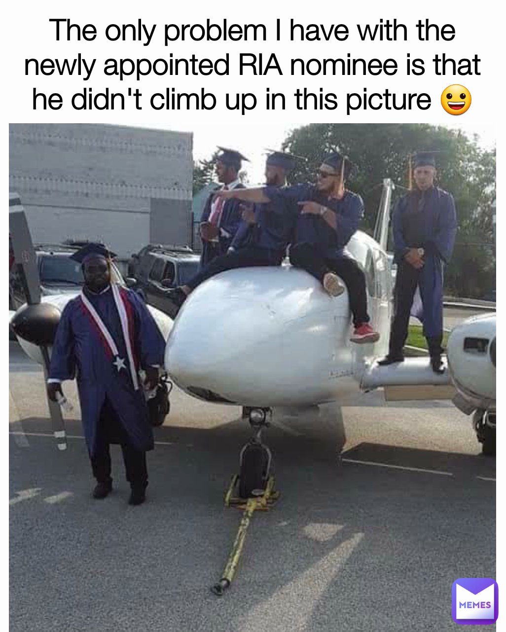 The only problem I have with the newly appointed RIA nominee is that he didn't climb up in this picture 😀