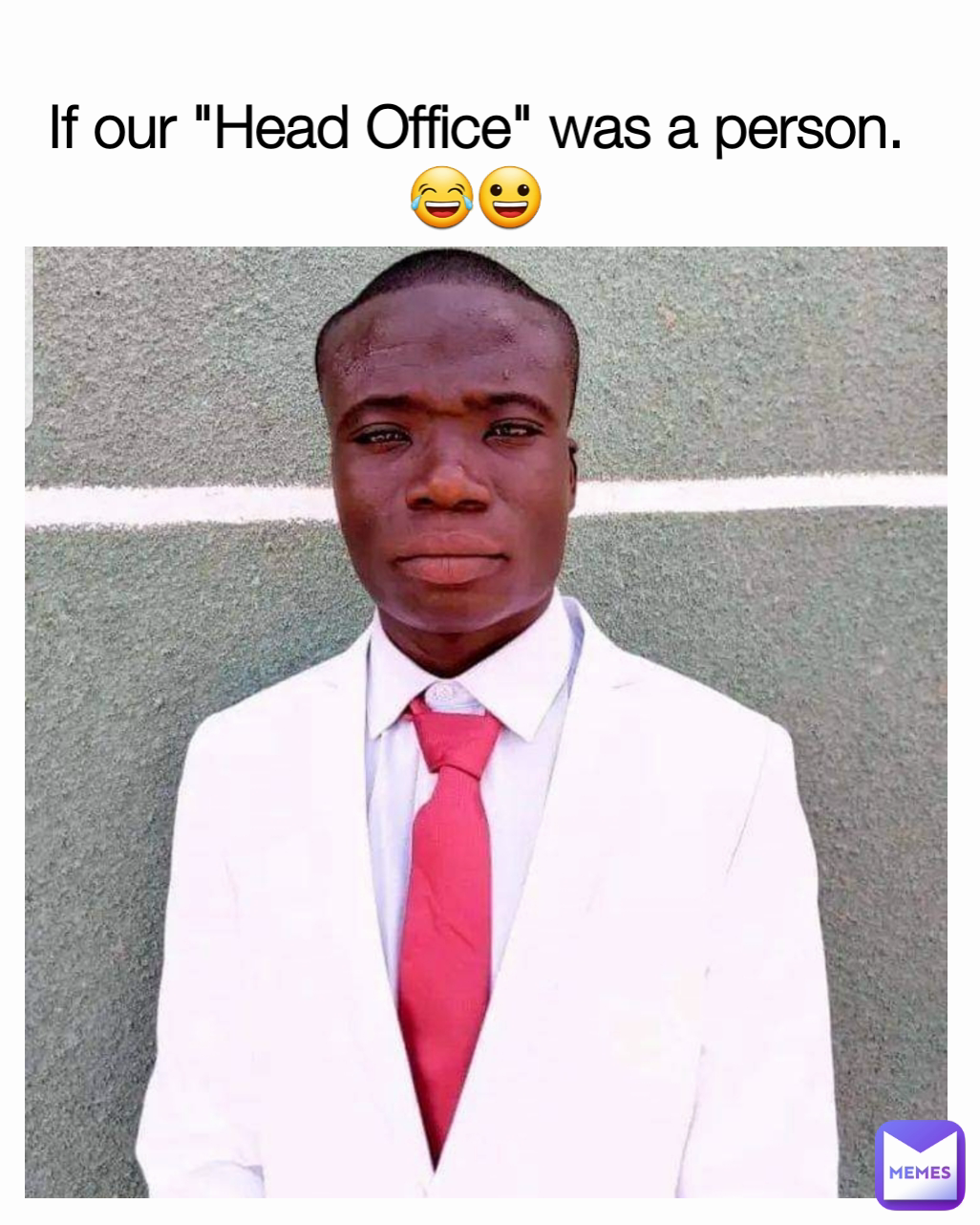 If our "Head Office" was a person.😂😀