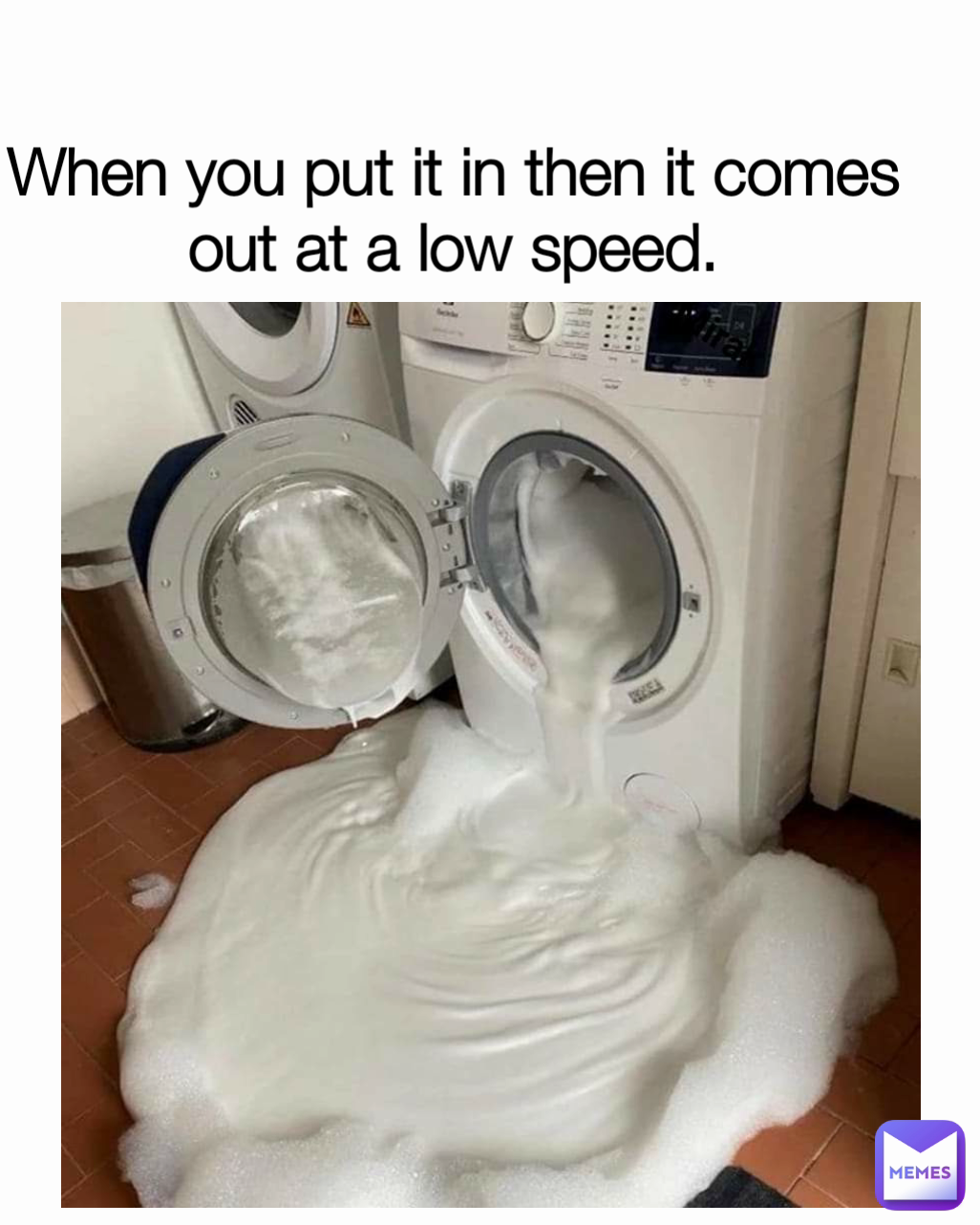 When you put it in then it comes out at a low speed.