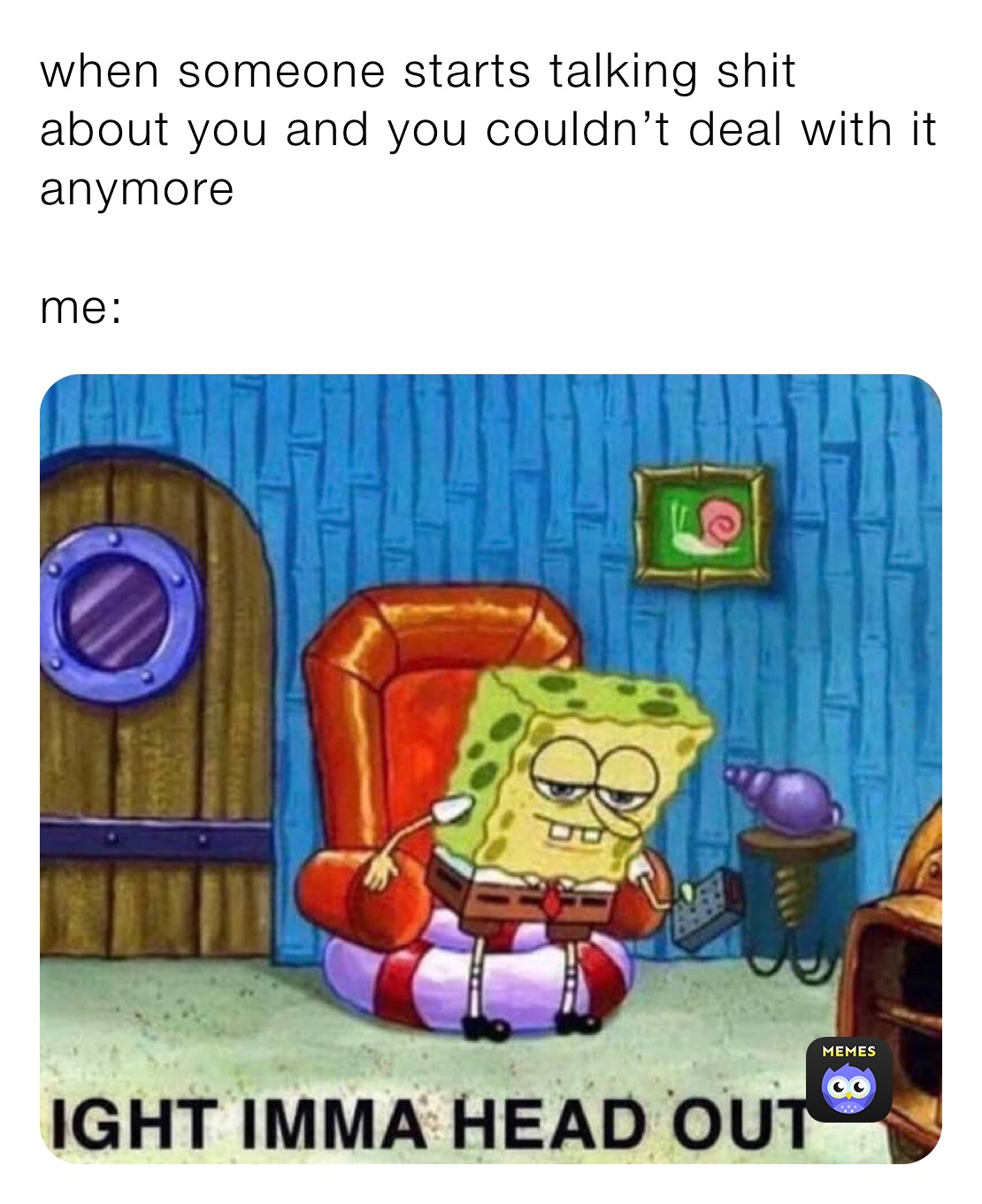 when someone starts talking shit about you and you couldn’t deal with it anymore 

me: