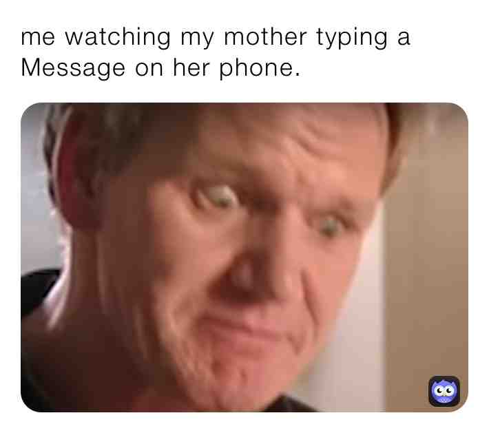 #slow #parentstyping #phone