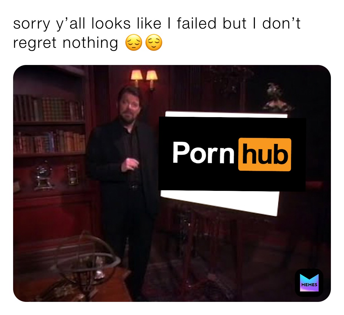 sorry y’all looks like I failed but I don’t regret nothing 😔😌