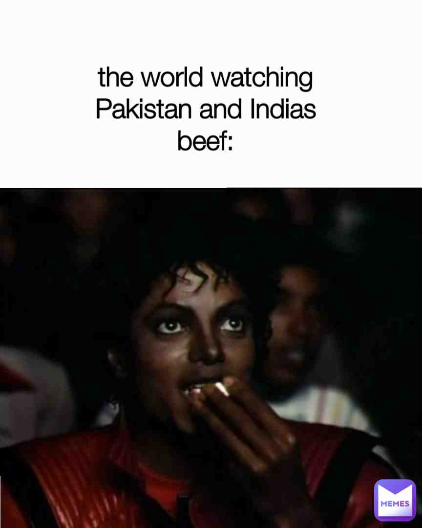 I'm Pakistani btw