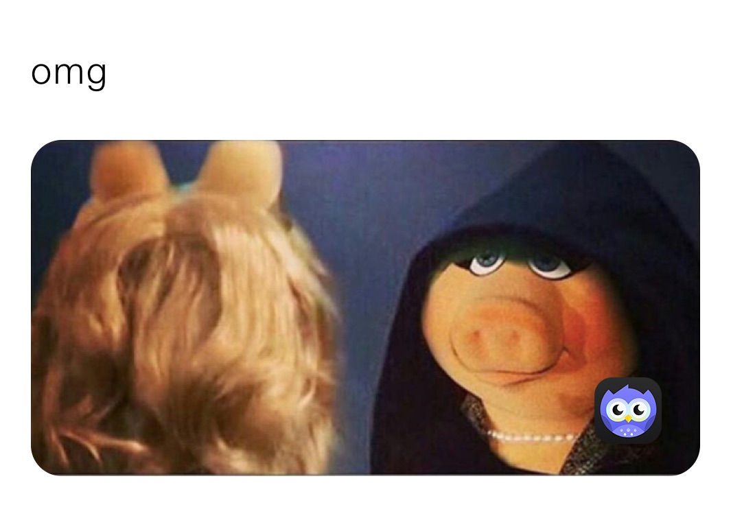 omg 