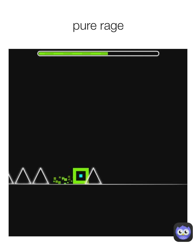 pure rage