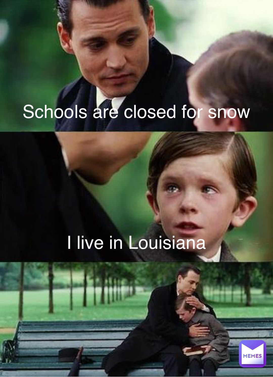 Schools are closed for snow I live in Louisiana