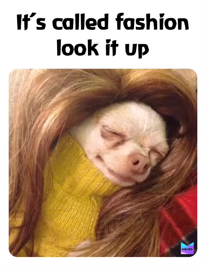 It true look it up and it is fashion  #lol