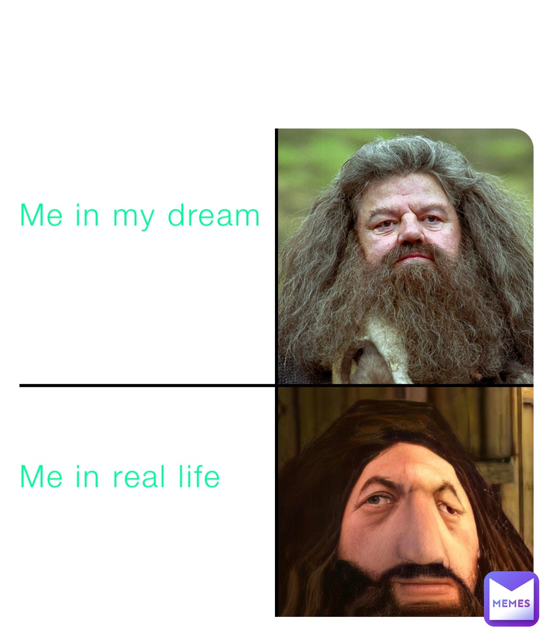 Me in my dream






Me in real life