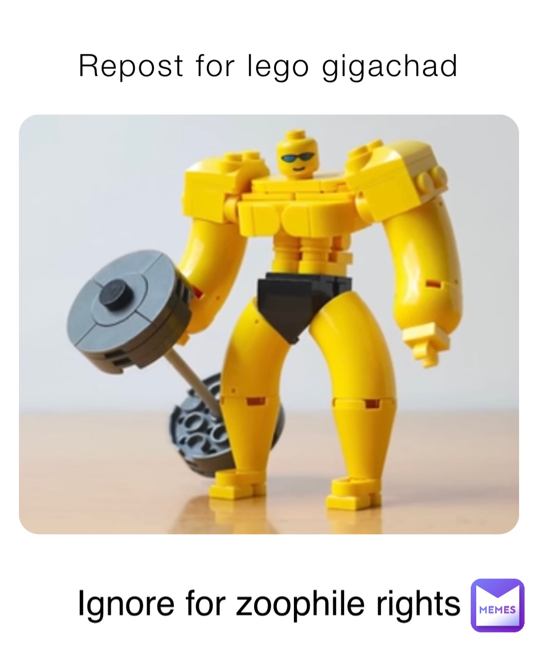Repost for lego gigachad Ignore for zoophile rights