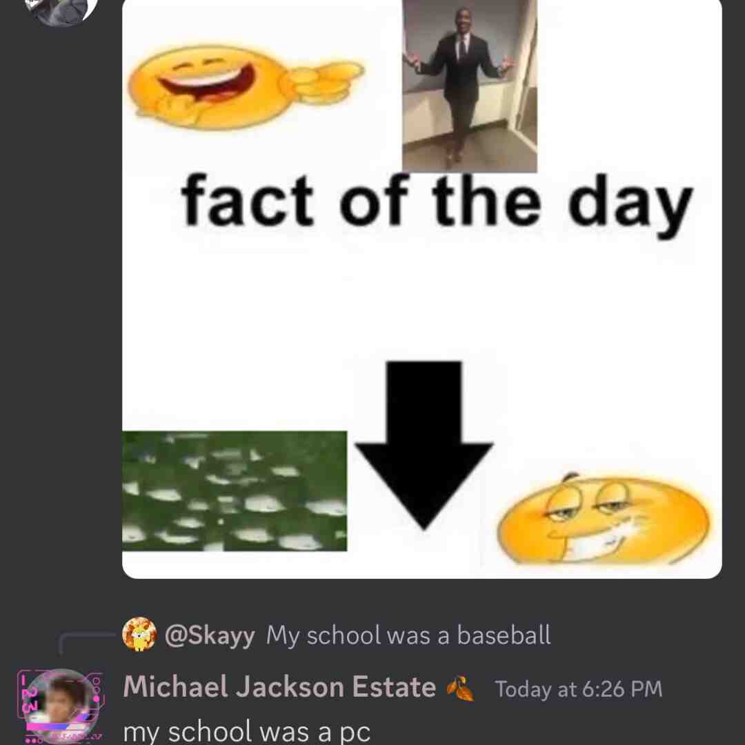 FACT OF THE DAY
I'm not these people but I do have discord if you wanna chat comment if you do