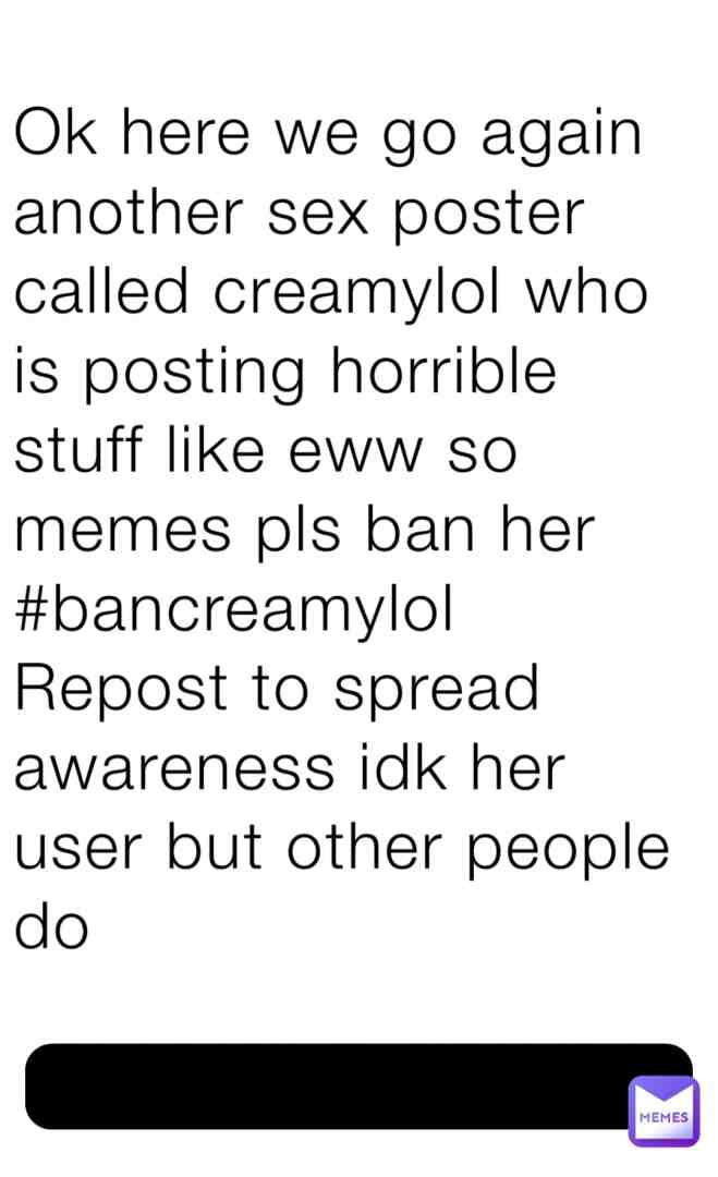 Repost to ban her