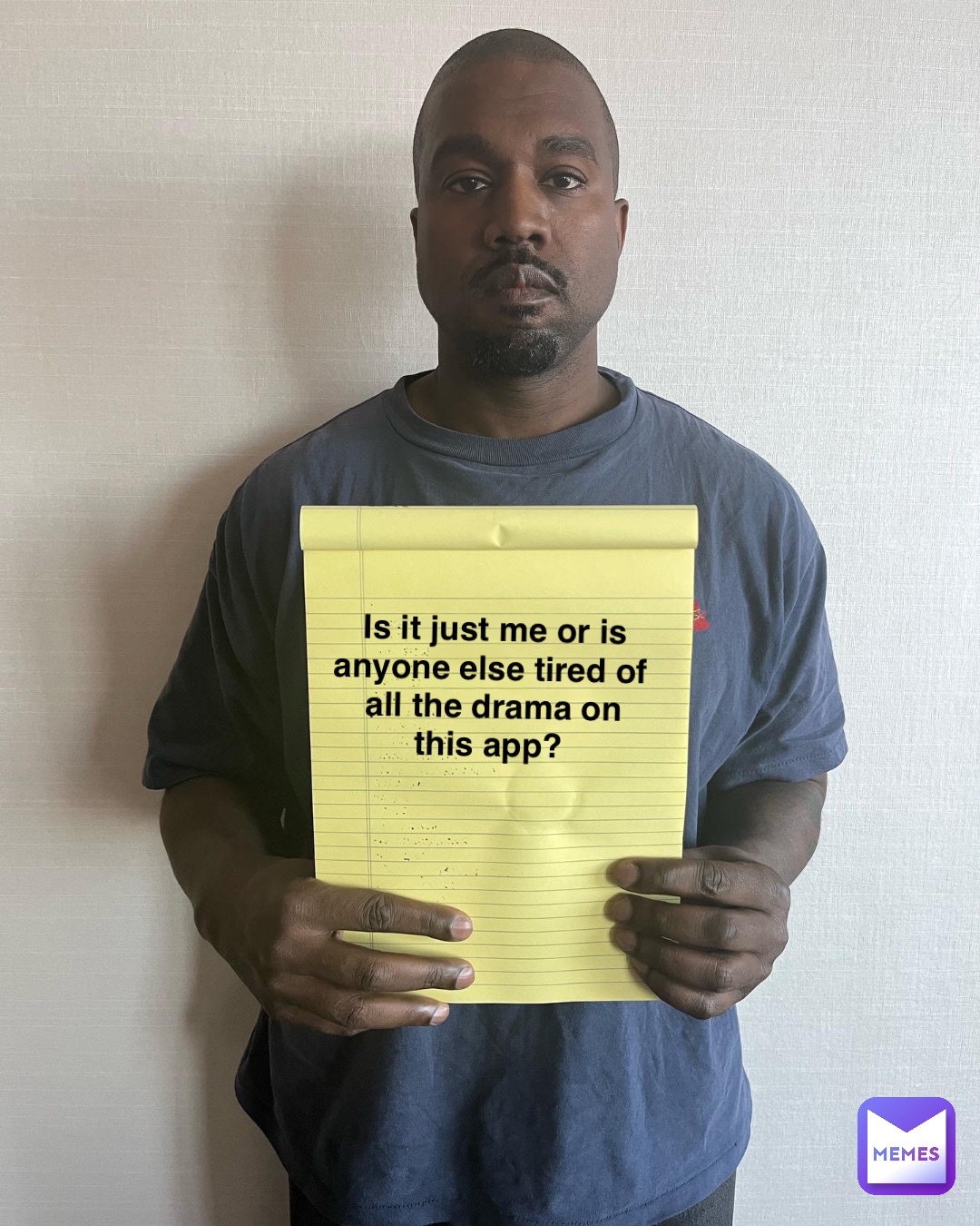 Is it just me or is anyone else tired of all the drama on this app?